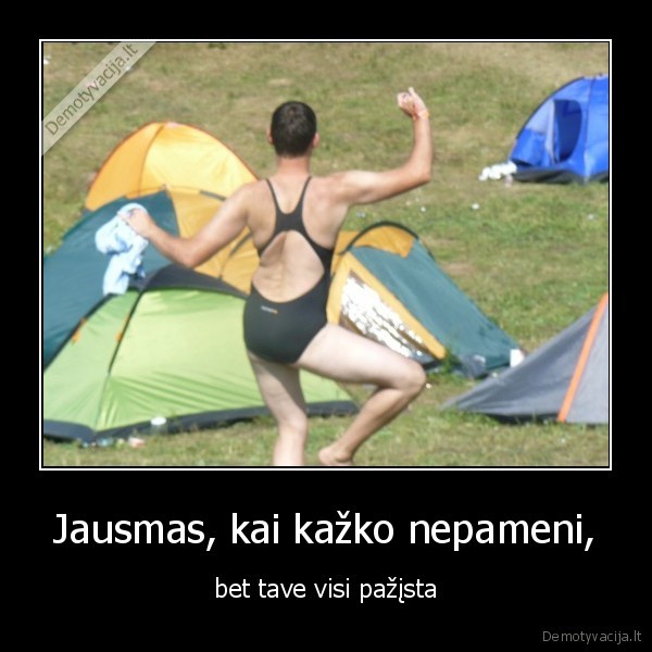 Jausmas, kai kažko nepameni,