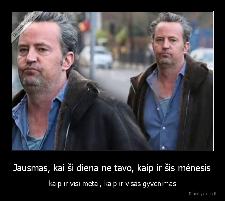 bloga, diena,gyvenimas,jausmas