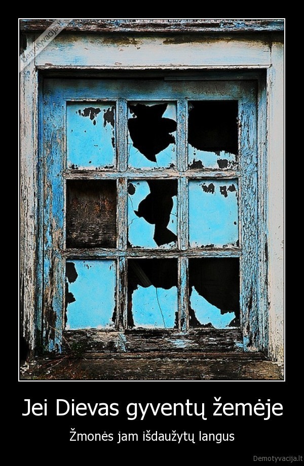dievas,nelaimes,langas