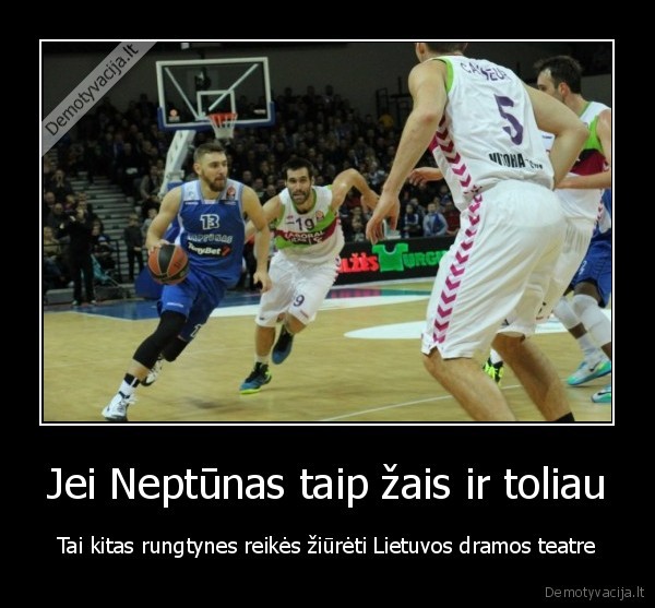 dramos, karaliene,klaipedos, neptunas