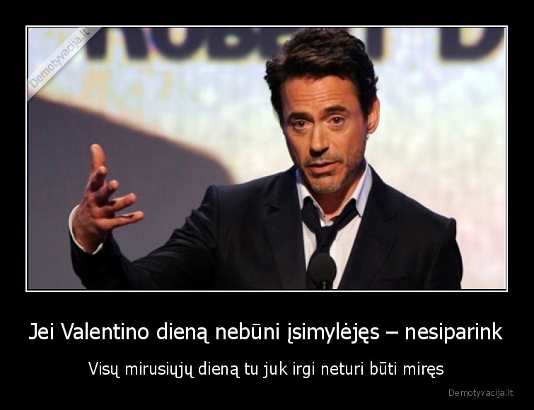 visu,mirusiuju,diena,svente,valentino, diena