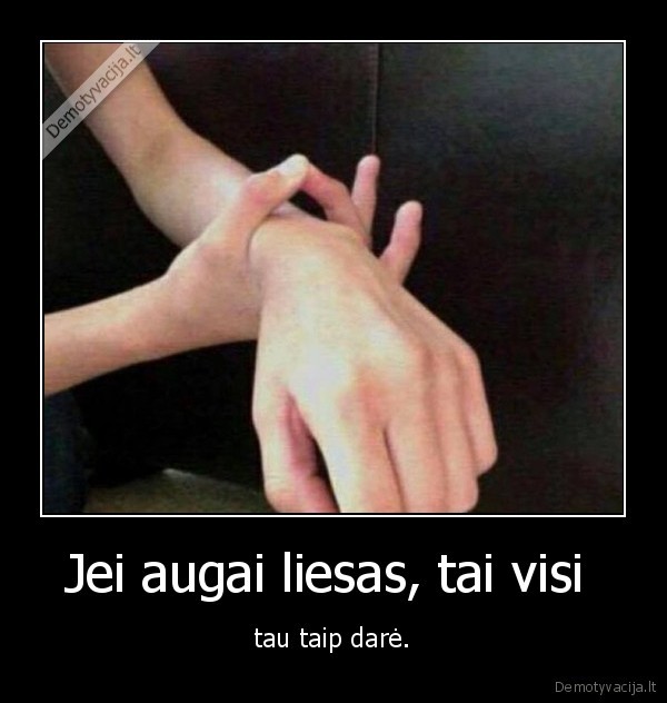 liesas,riesas,ranka