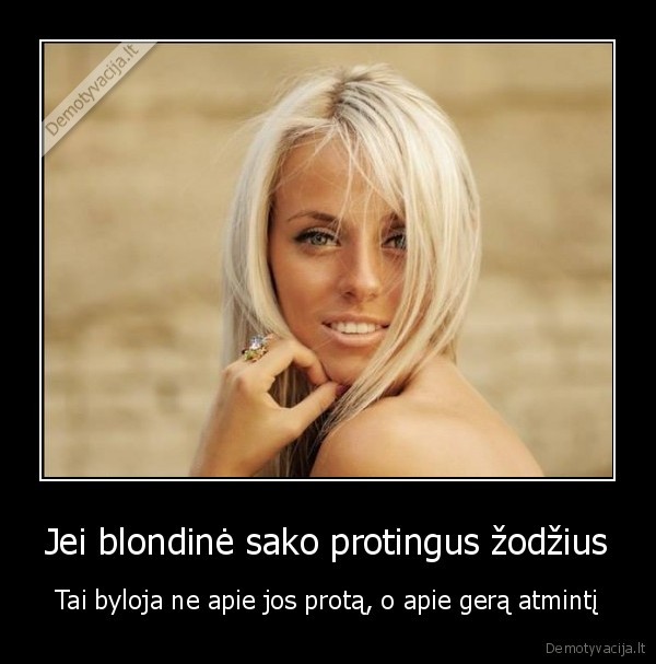 gera, atmintis,protinga, blondine