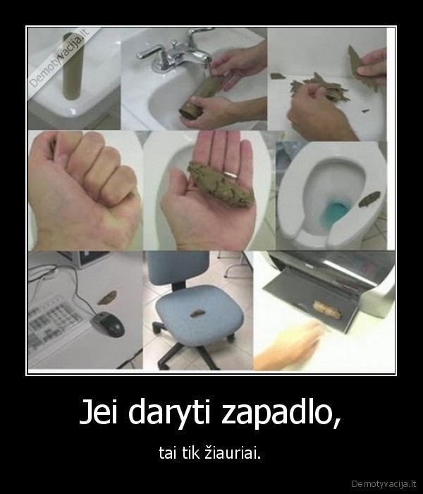Jei daryti zapadlo,