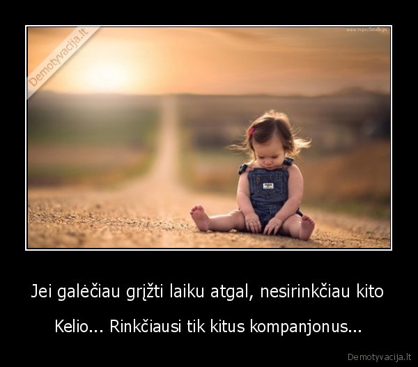 gyvenimo, kelias,teisingas, kelias