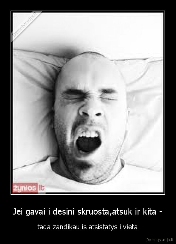 Jei gavai i desini skruosta,atsuk ir kita -