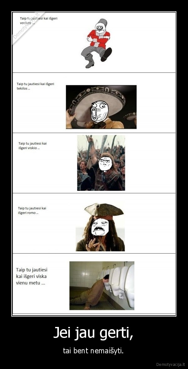 Jei jau gerti,