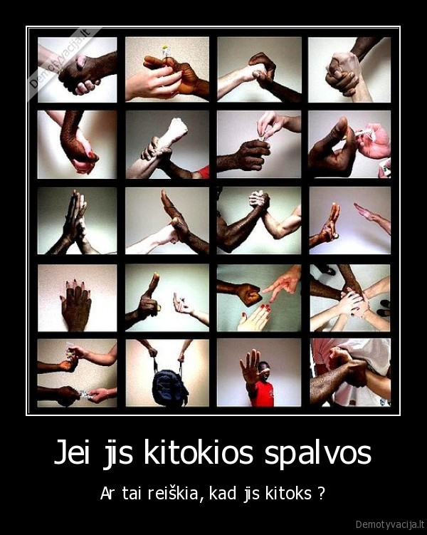 baltaodis, baltaodis, spalva, kitokia, reiskme, demotyvacija, rasizmas, gaila, pikta, blo