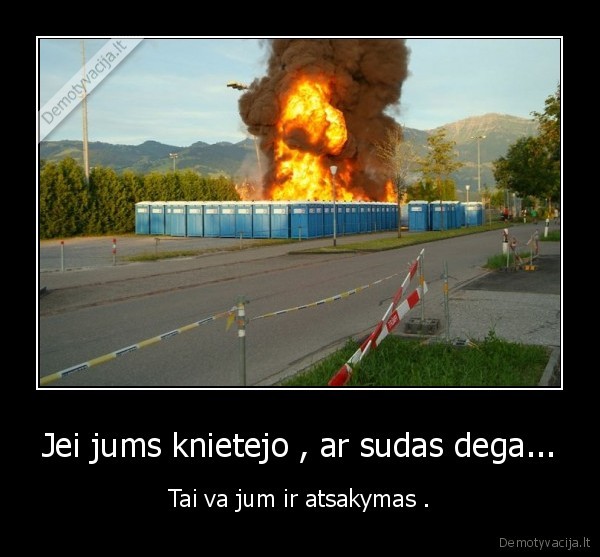 toi, toi,sudai,dega,ugnis