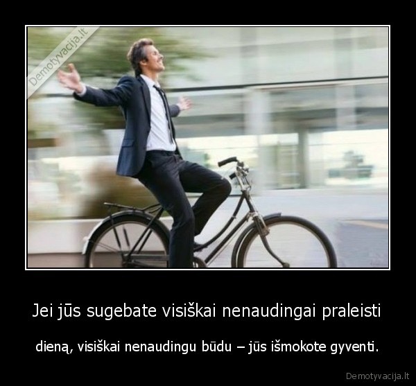 laiko, svaistymas,tikrasis, gyvenimas