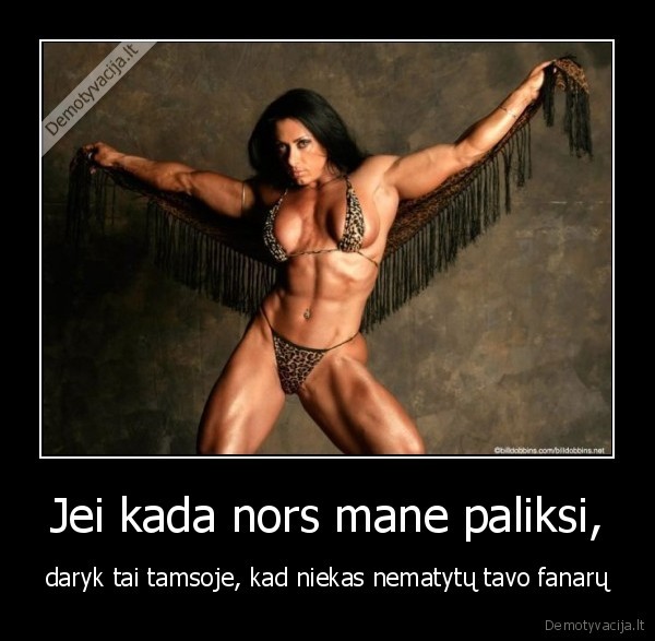 Jei kada nors mane paliksi,