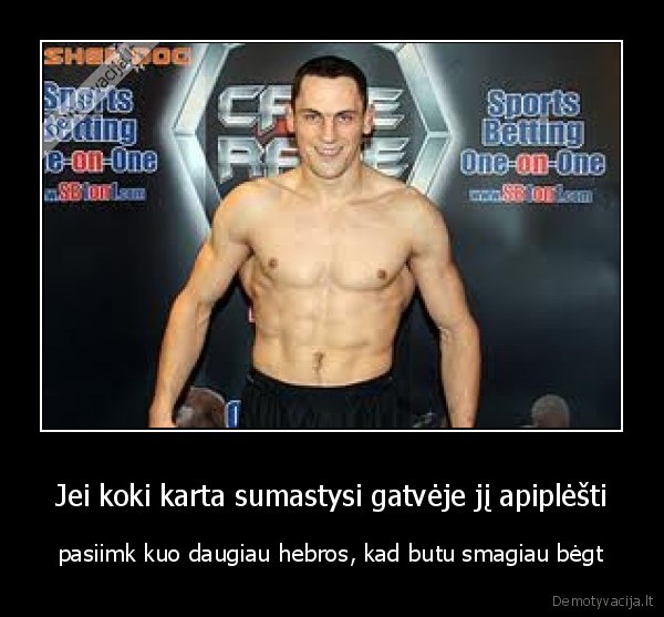 Jei koki karta sumastysi gatvėje jį apiplėšti