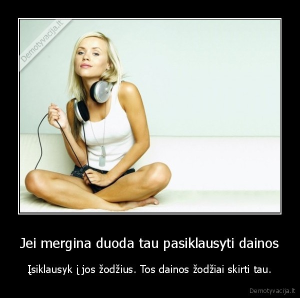 muzika,dainos, zodziai,prasmingi, zodziai