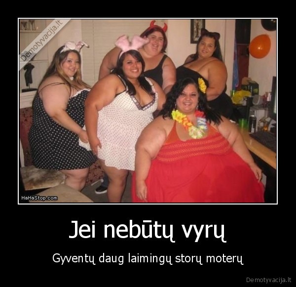 vyrai,stumia,ant,storu,bobu