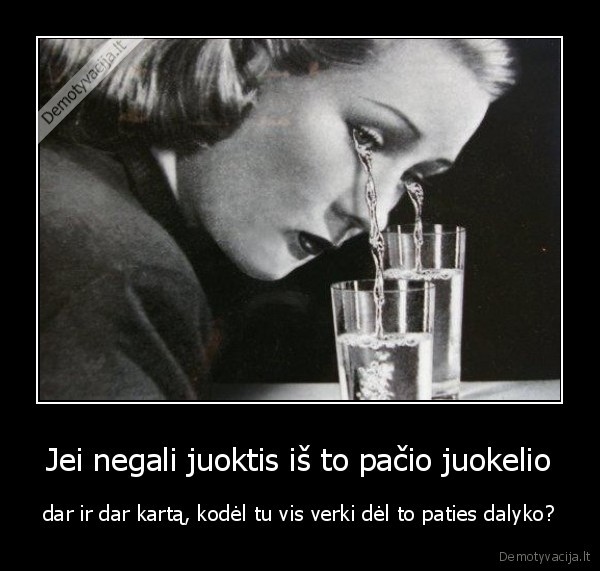 Jei negali juoktis iš to pačio juokelio