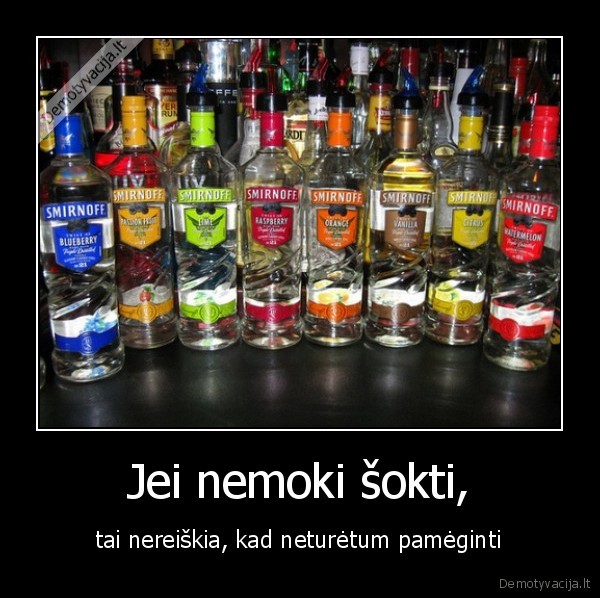 Jei nemoki šokti,