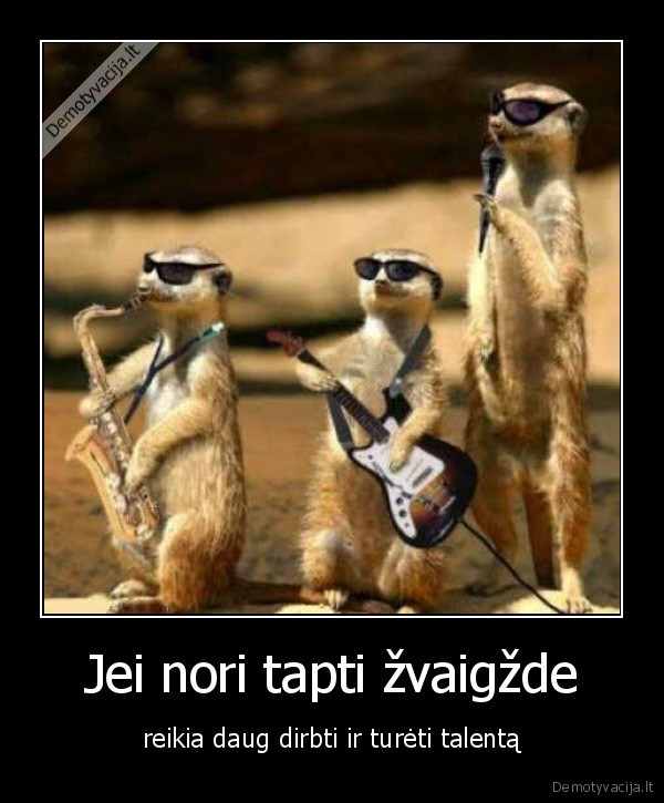 nori, buti, tikra, zvaigzde, tada, tau, reikia, daug, dirbti