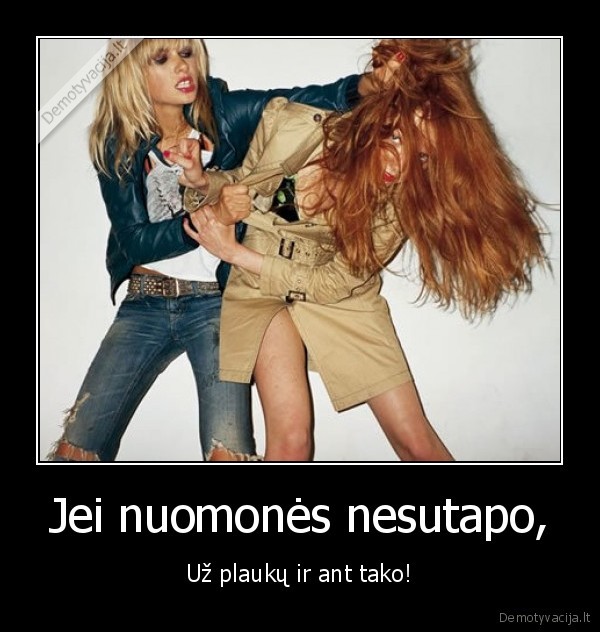 Jei nuomonės nesutapo,