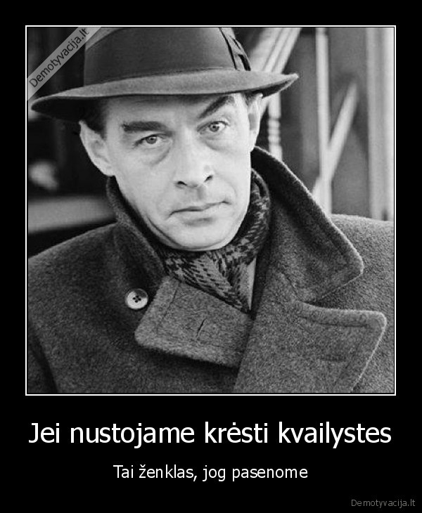 kvailystes,psichologija