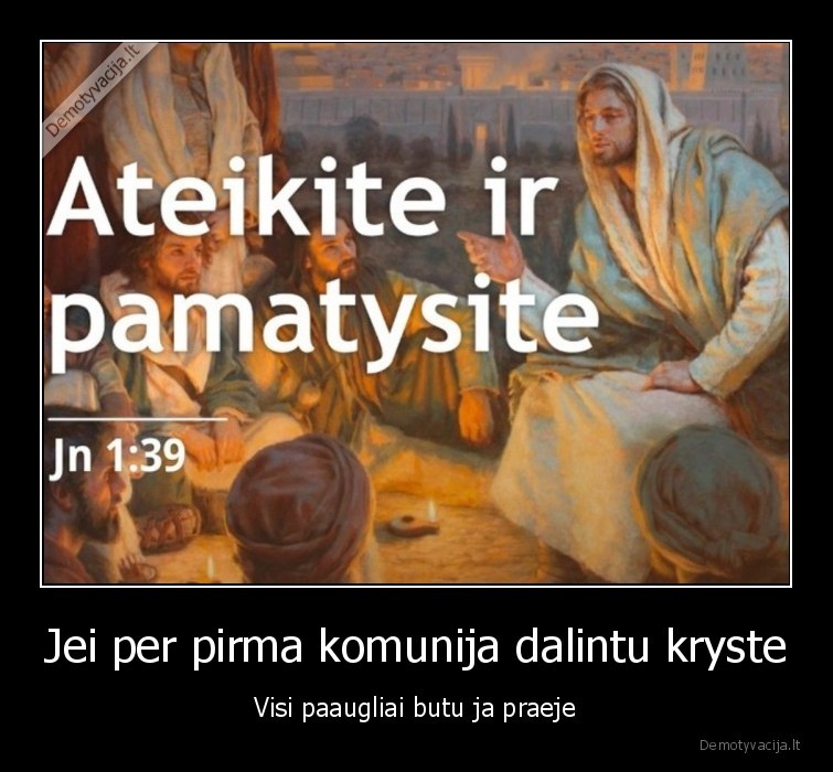 Jei per pirma komunija dalintu kryste
