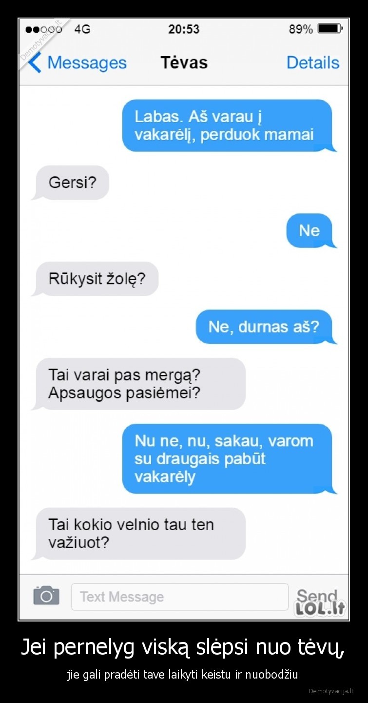 sms,tevai,sunus,tevas,vakarelis,pokalbiai