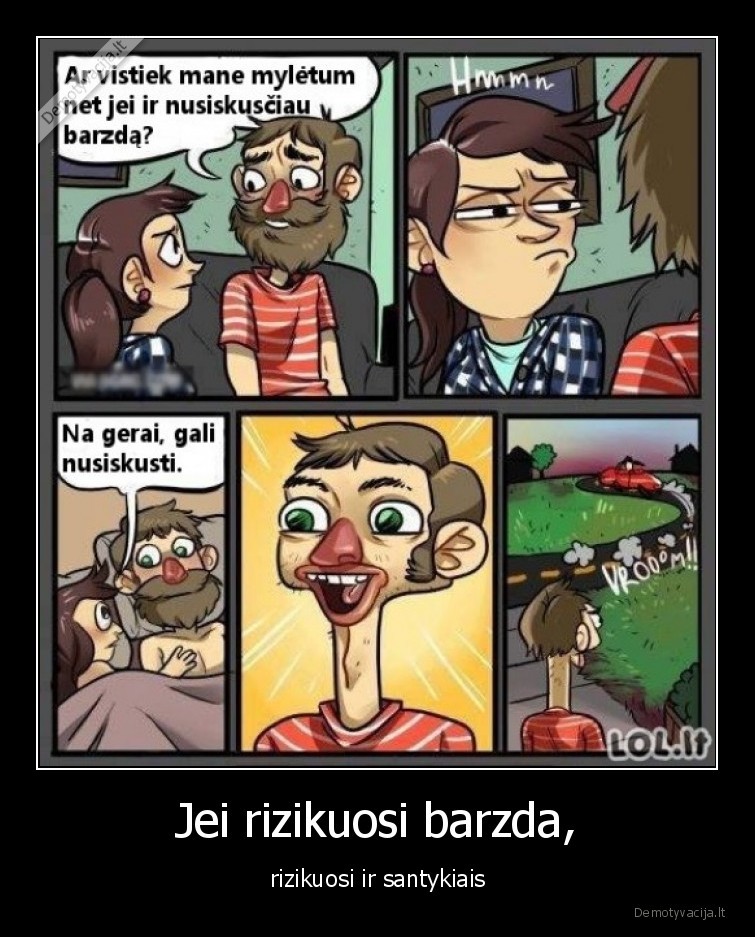 sekla, be, barzdos,seklos, barzda,nusiskuto, barzda