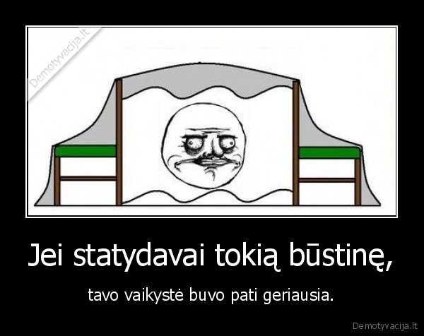 Jei statydavai tokią būstinę,