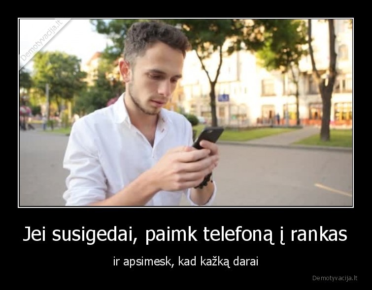 telefonas,susigedyti,apsimesti