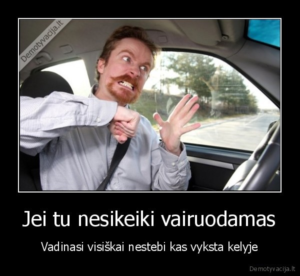 keiksmazodziai,enrvai,vairuotojai