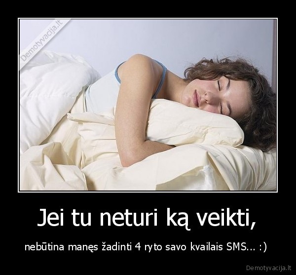 saldus,miegas,sms