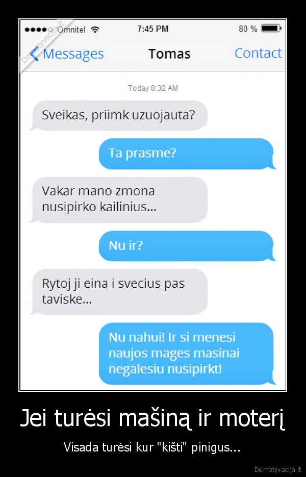 masina,juokinga, sms,kailiniai, zmonai