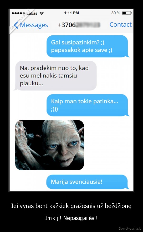 ziedu, valdovas,sms, pazintis