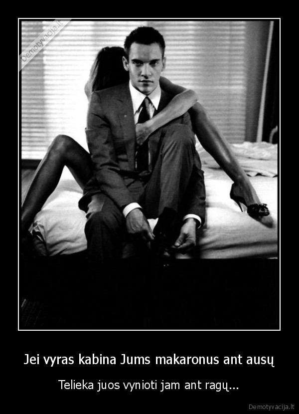 vyro, melas,moters, neistikimybe,ragai,makaronai