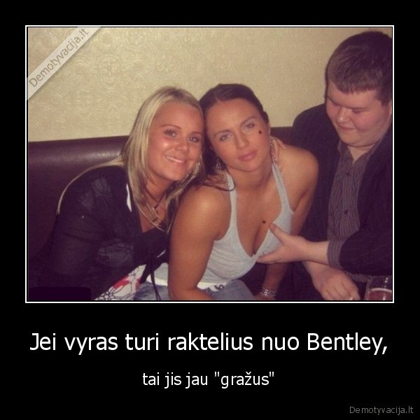 vyras,rakteliai,bentley