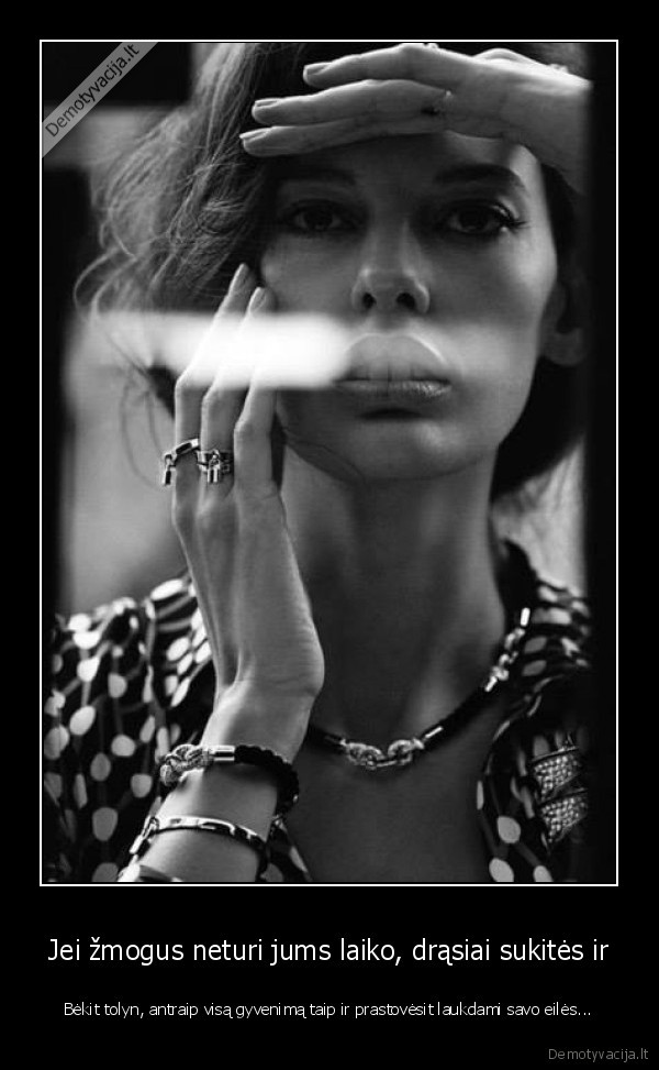 neturi, laiko,laiko, stoka,laiko, neturejimas