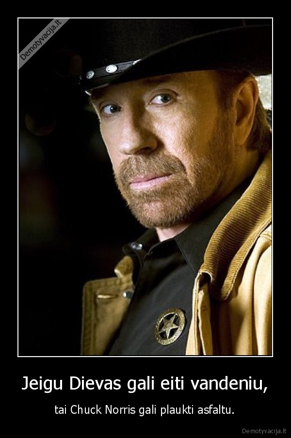 Jeigu Dievas gali eiti vandeniu,