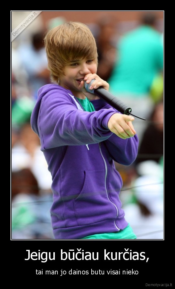 Jeigu būčiau kurčias,