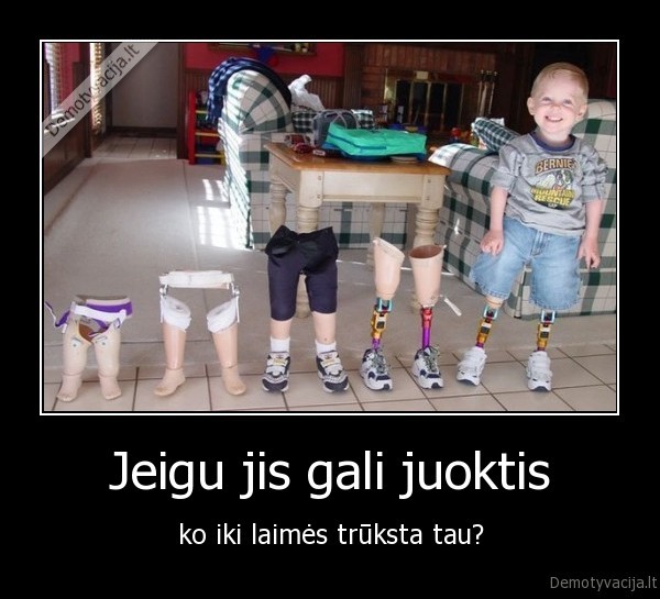 Jeigu jis gali juoktis