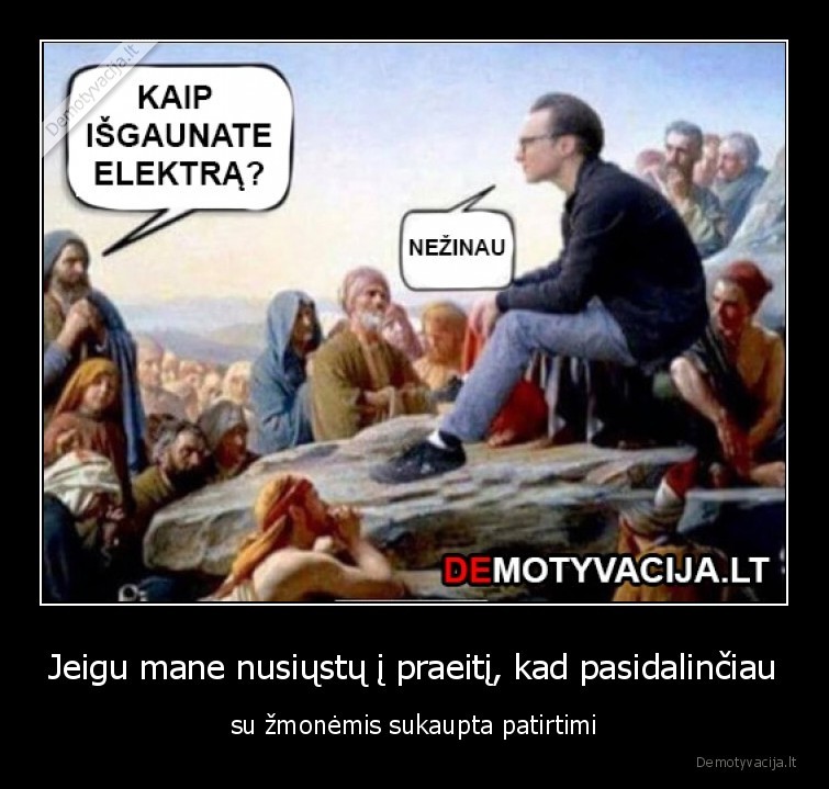patirtis,praeitis,elektra,zinios
