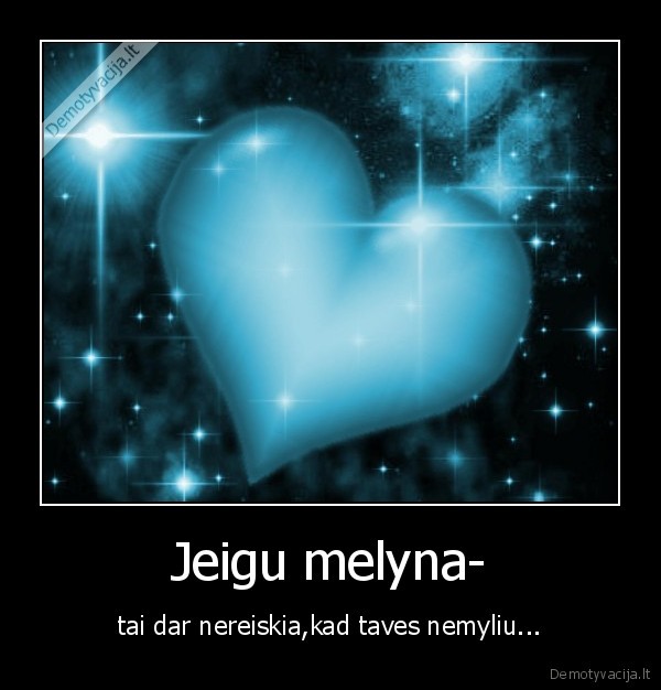 Jeigu melyna-