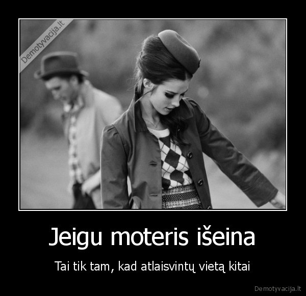 issiskyrimas,meile,moteris, iseina