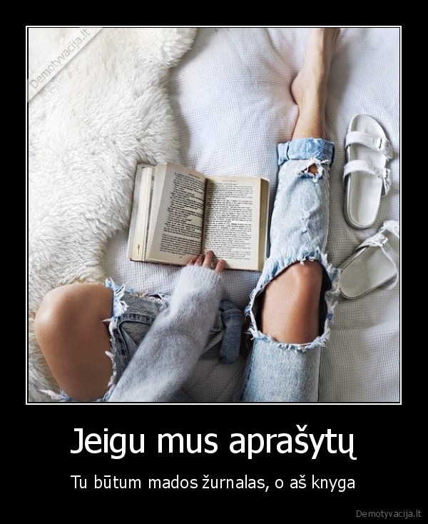 mada,knyga,istorija,skirtumas,gyvenimas,mes