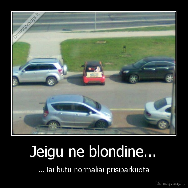Jeigu ne blondine...