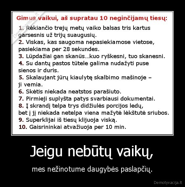 Jeigu nebūtų vaikų,