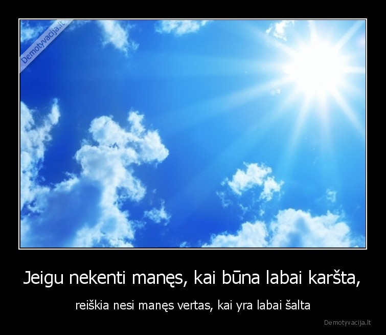 karsta,salta,saule,vertas