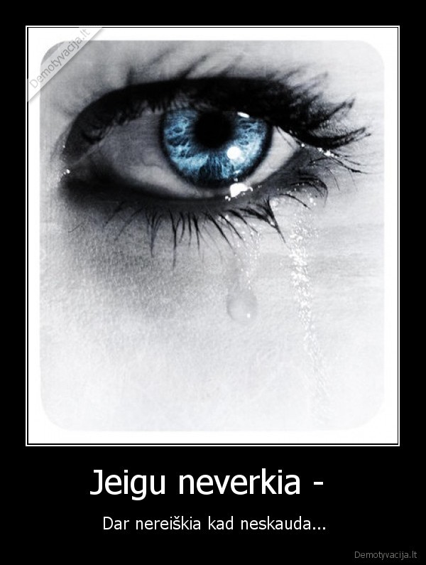 verkia,skauda,neskauda