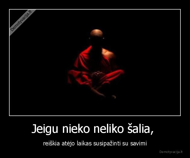 salia,savimi,susipazinti,nieko