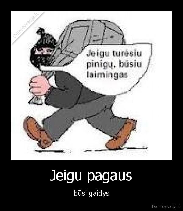 gaidys, pagaus, vagis