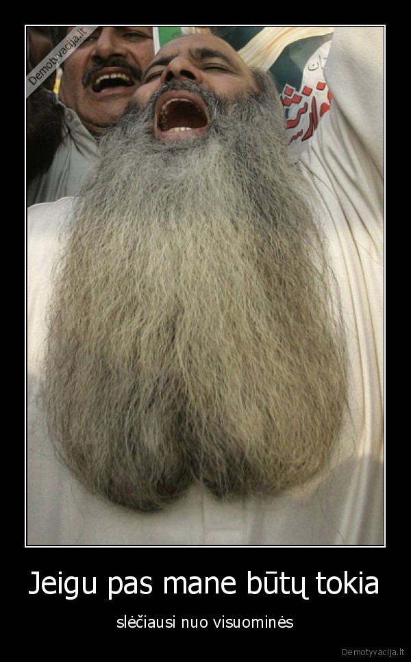 Jeigu pas mane būtų tokia