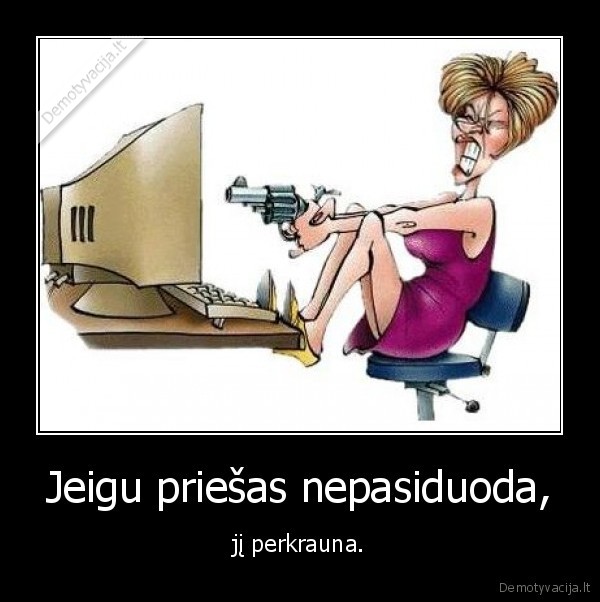 Jeigu priešas nepasiduoda,